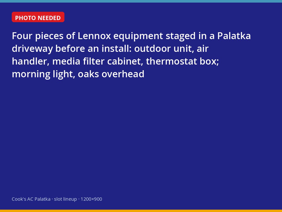 Lennox outdoor unit, air handler, filter cabinet and thermostat staged in a Palatka driveway