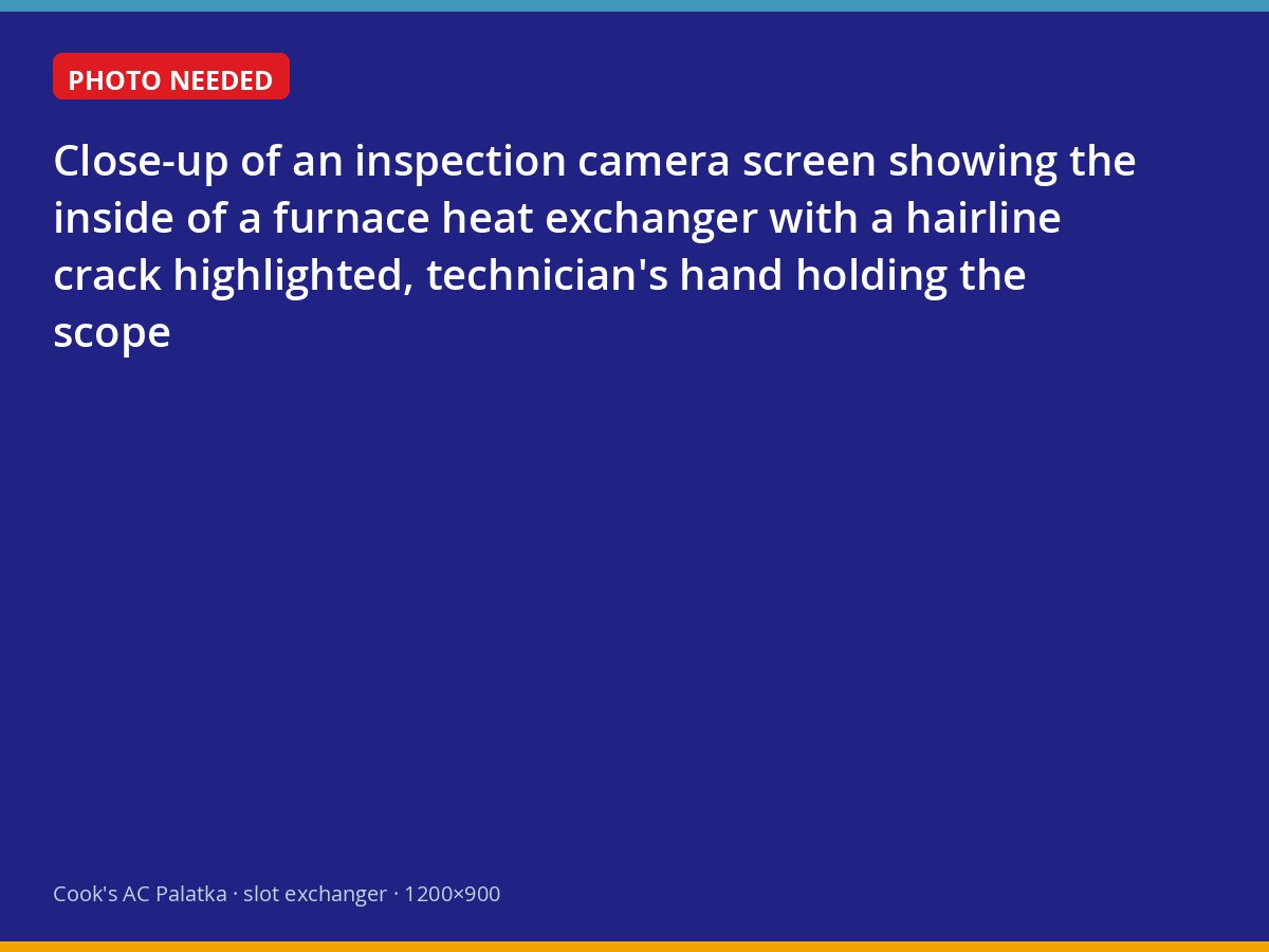 Inspection camera revealing a cracked heat exchanger in a Palatka furnace